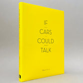 If Cars Could Talk: Essays on Urbanism (Non-mint)